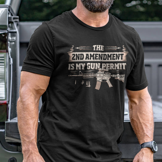 2nd Amendment is my Permit T-Shirt
